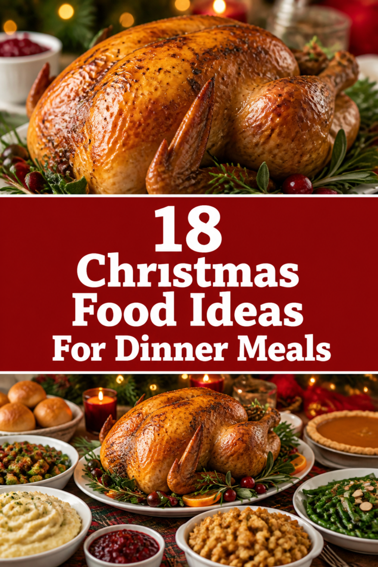 🎄 18 Christmas Food Ideas For Dinner Meals