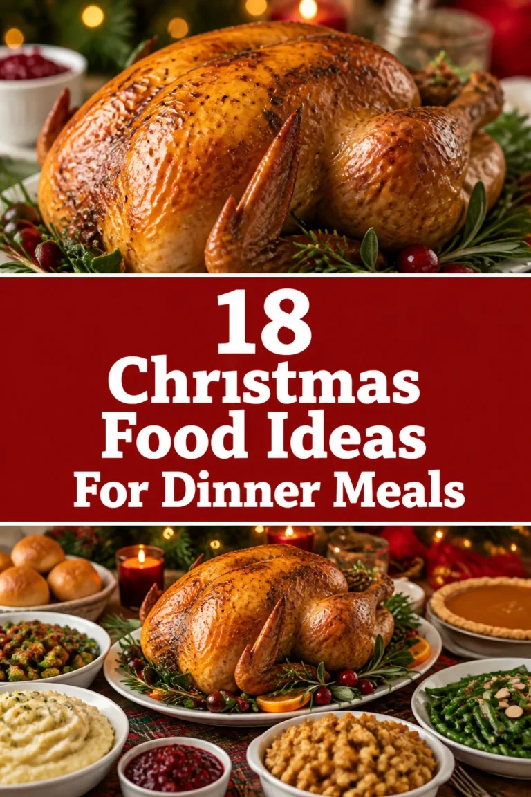 🎄 18 Christmas Food Ideas For Dinner Meals