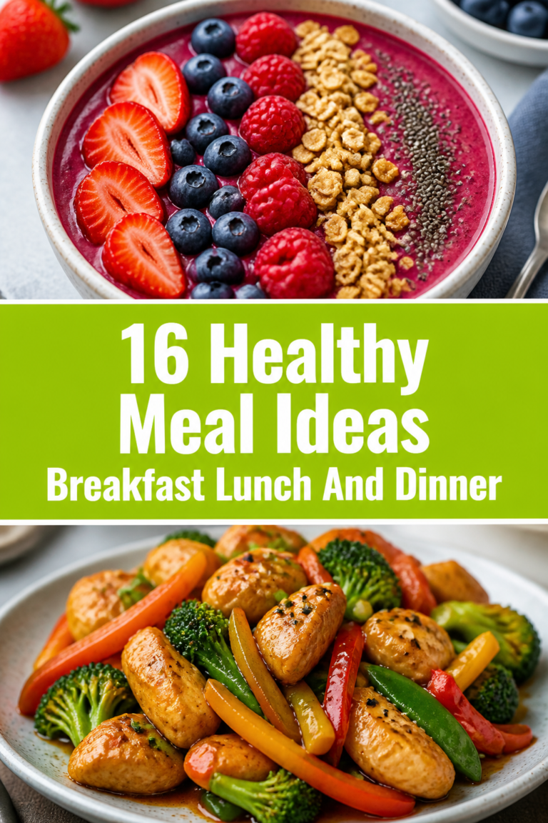 🥦 16 Healthy Meal Ideas Breakfast Lunch And Dinner