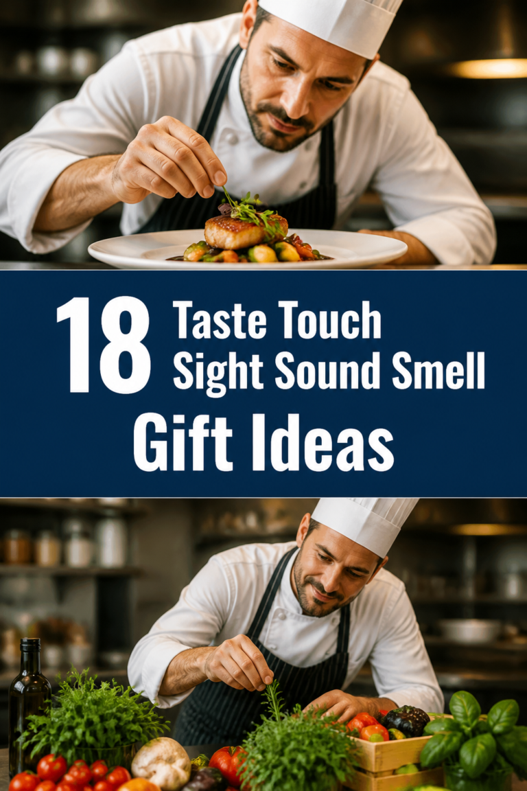 🧑‍🍳 18 Taste Touch Sight Sound Smell Gift Ideas